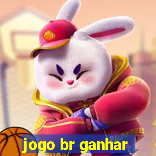 jogo br ganhar